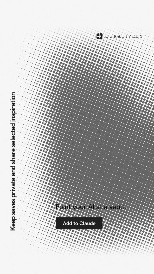 Instagram story for Curatively: "Keep saves private and share selected inspiration". Swiss style, vertical layout, light palette in white, grey.