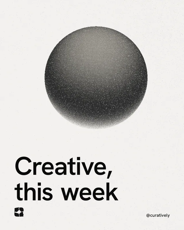Instagram portrait post for Curatively: "Creative, this week". Auto 4x5 style, technique:shader field layout, light palette in white, grey.