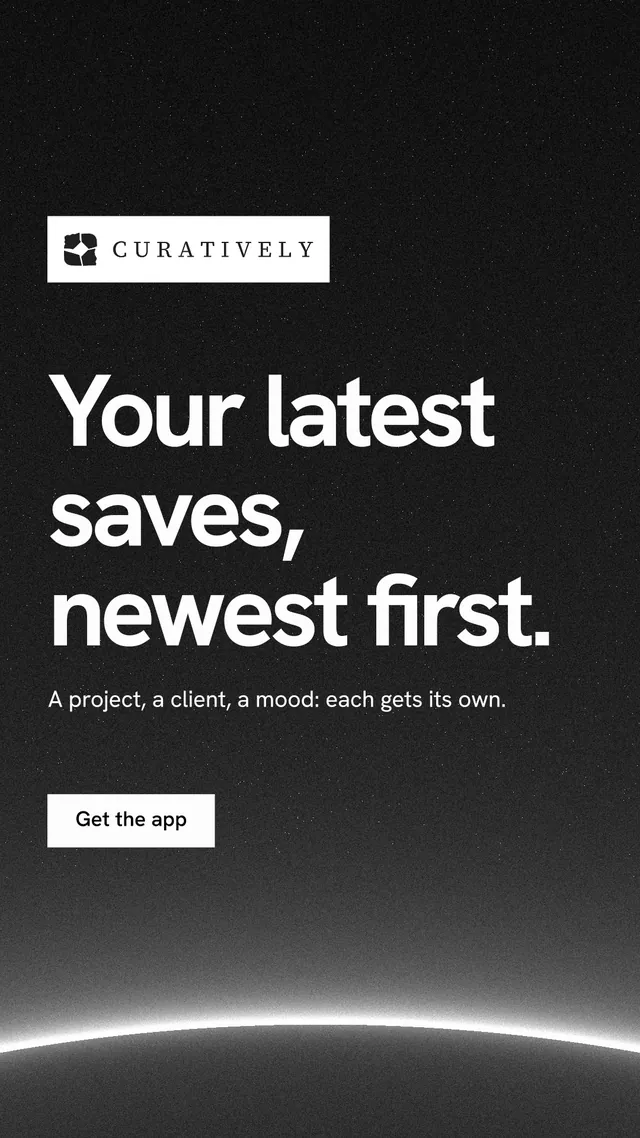 Instagram story for Curatively: "Your latest saves, newest first." Swiss style, announce layout, dark palette in black, grey.