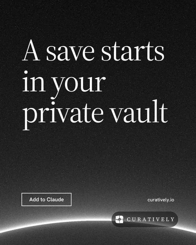 Instagram portrait post for Curatively: "A save starts in your private vault". Editorial style, poster layout, dark palette in black, grey.