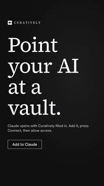 Video for Curatively: "Point your AI at a vault.". Doc motion loop, 6.0 s, dark palette.