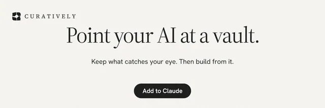X header for Curatively: "Point your AI at a vault." Data card style, centred layout, light palette in white.
