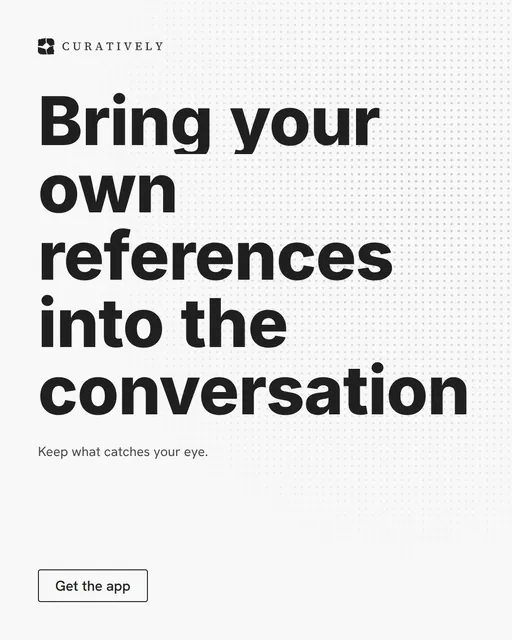 Video for Curatively: "Bring your own references into the conversation". Doc motion loop, 8.0 s, light palette.