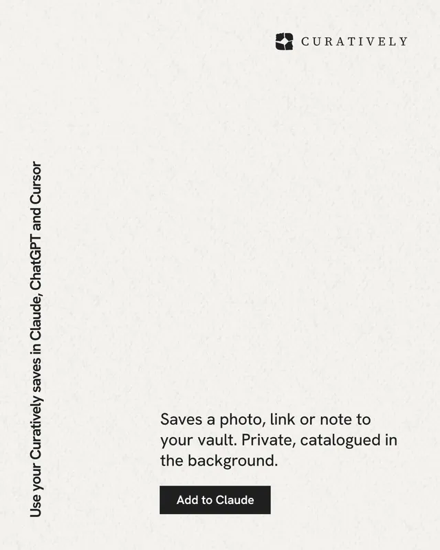 Instagram portrait post for Curatively: "Use your Curatively saves in Claude, ChatGPT and Cursor". Swiss style, vertical layout, light palette in white.