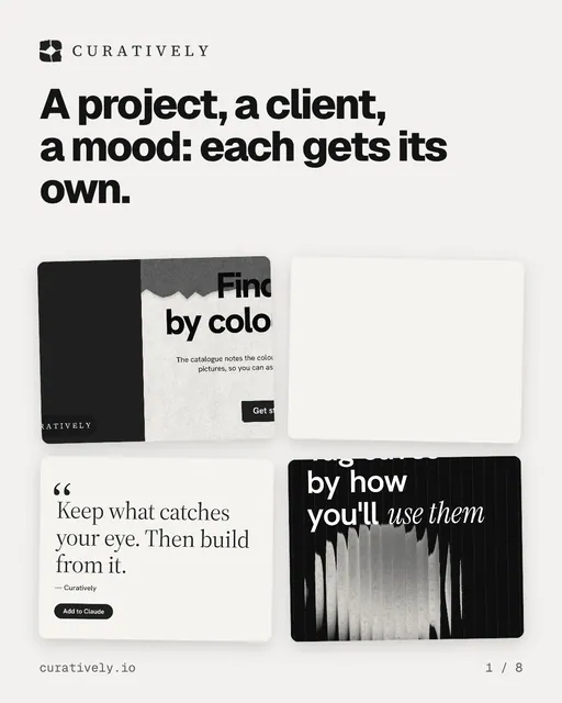 Carousel for Curatively: "A project, a client, a mood: each gets its own.". Collection carousel, 8 slides, light palette.