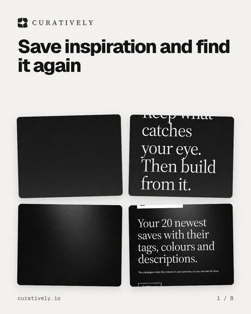 Carousel for Curatively: "Save inspiration and find it again". Collection carousel, 8 slides, light palette.