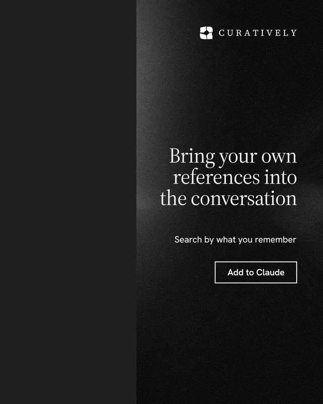 Instagram portrait post for Curatively: "Bring your own references into the conversation". Dark deco style, right layout, dark palette in black.