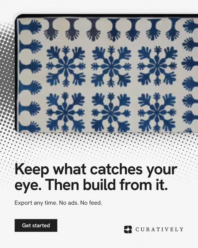 Instagram portrait post for Curatively: "Keep what catches your eye. Then build from it." Swiss style, bottom layout, light palette in grey, white, blue.