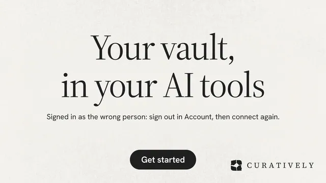 Landscape graphic for Curatively: "Your vault, in your AI tools". Data card style, centred layout, light palette in white, grey.