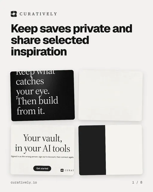 Carousel for Curatively: "Keep saves private and share selected inspiration". Collection carousel, 8 slides, light palette.