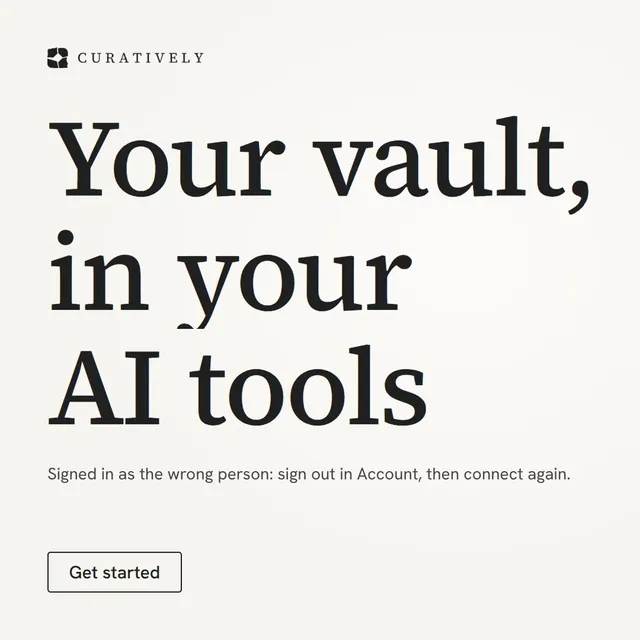 Video for Curatively: "Your vault, in your AI tools". Doc motion loop, 7.0 s, light palette.