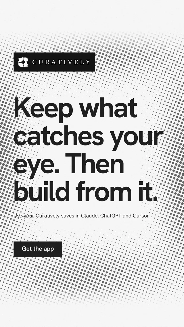 Instagram story for Curatively: "Keep what catches your eye. Then build from it." Swiss style, announce layout, light palette in white, grey.