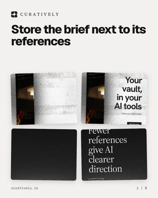 Carousel for Curatively: "Store the brief next to its references". Collection carousel, 8 slides, light palette.