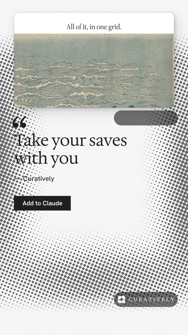 Instagram story for Curatively: "Take your saves with you". Swiss style, quote layout, light palette in white, grey.