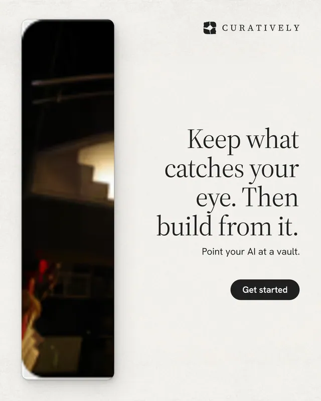 Instagram portrait post for Curatively: "Keep what catches your eye. Then build from it." Data card style, right layout, light palette in white, black.
