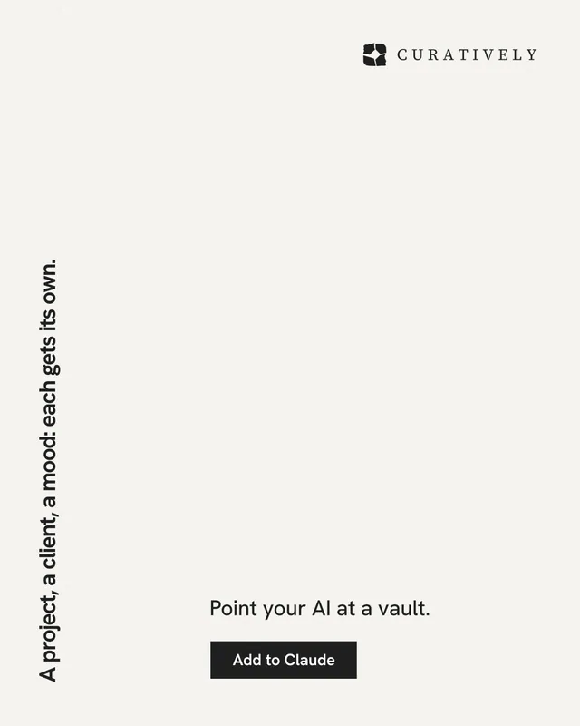 Instagram portrait post for Curatively: "A project, a client, a mood: each gets its own." Swiss style, vertical layout, light palette in white.