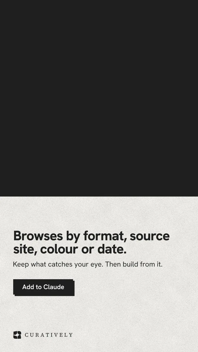 Instagram story for Curatively: "Browses by format, source site, colour or date." Paper trio style, bottom layout, light palette in black, white.
