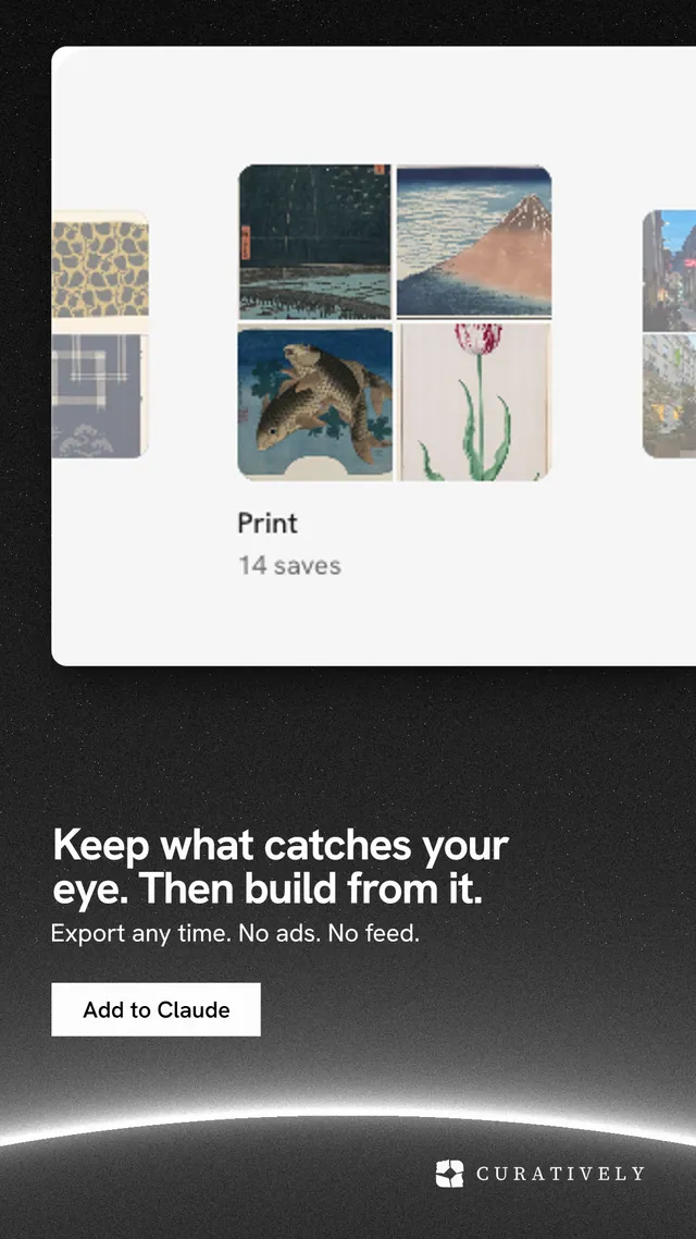 Instagram story for Curatively: "Keep what catches your eye. Then build from it." Swiss style, bottom layout, light palette in black, white, grey.