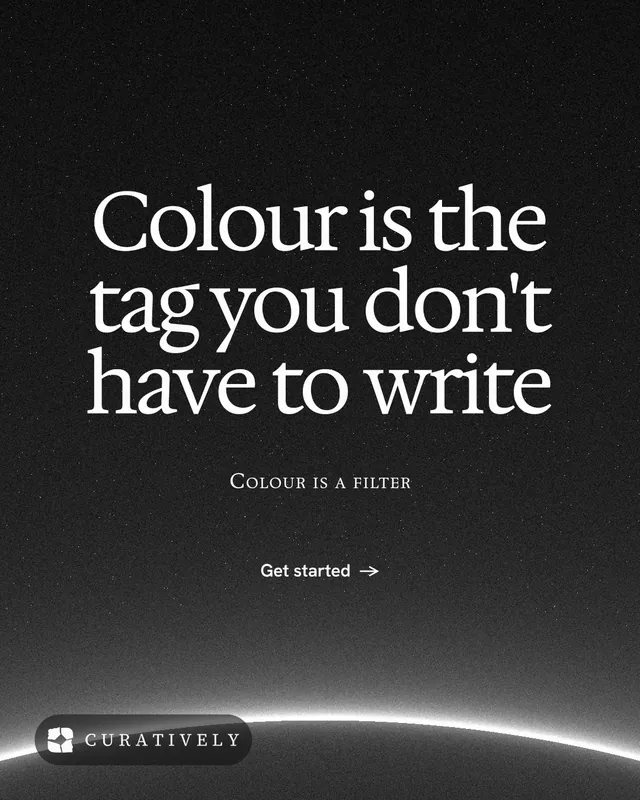 Instagram portrait post for Curatively: "Colour is the tag you don't have to write". Swiss style, smallcaps layout, dark palette in black, grey.