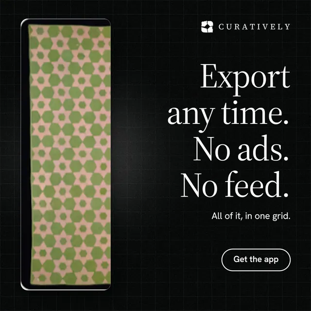 Instagram post for Curatively: "Export any time. No ads. No feed." Phosphor atlas style, right layout, dark palette in black, grey.