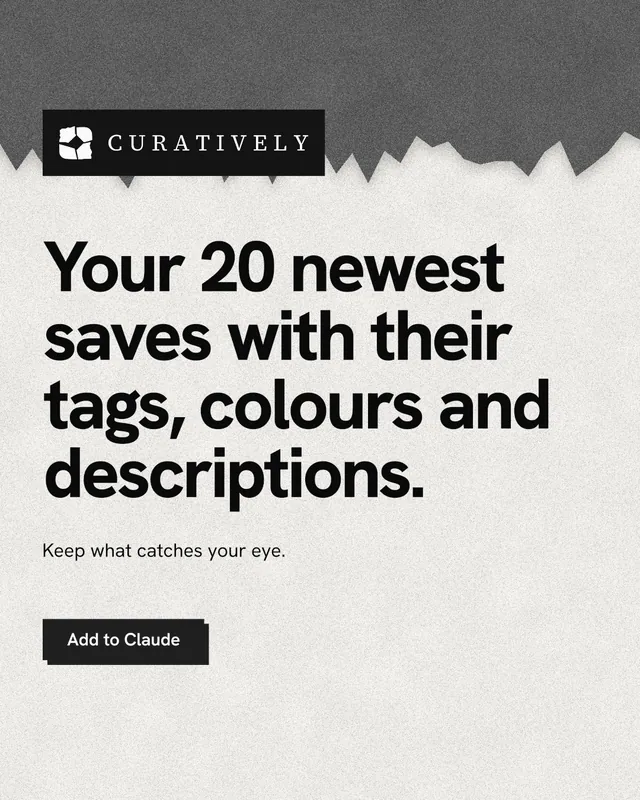 Instagram portrait post for Curatively: "Your 20 newest saves with their tags, colours and descriptions." Paper trio style, announce layout, light palette in white, grey.