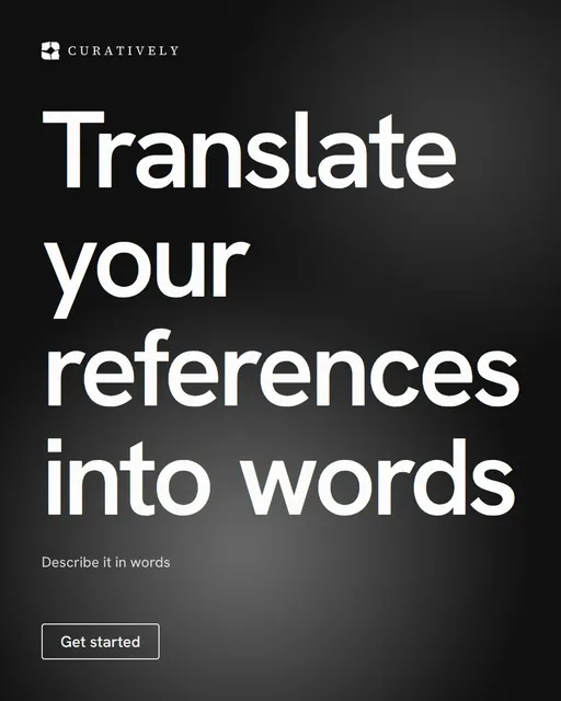 Video for Curatively: "Translate your references into words". Doc motion loop, 6.0 s, dark palette.