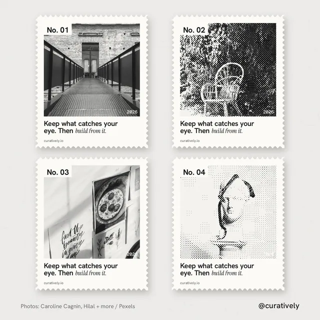 Instagram post for Curatively: "Keep what catches your eye. Then build from it." Sheet style, technique:stamp series layout, light palette in white, grey.