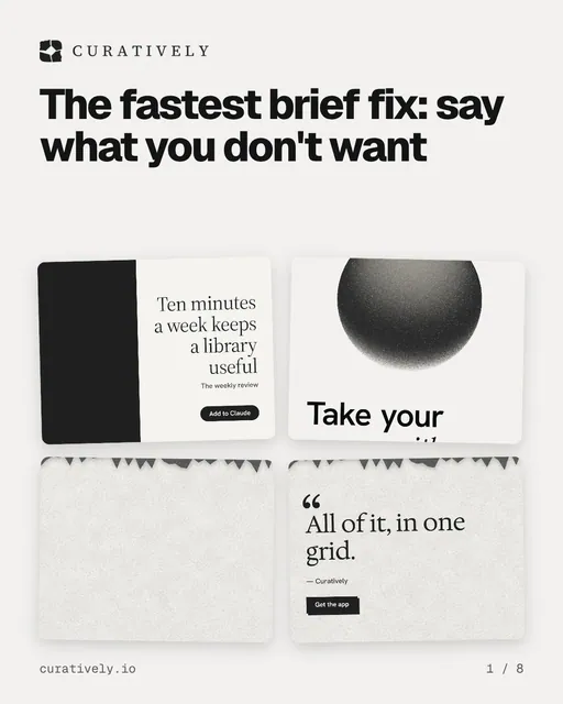 Carousel for Curatively: "The fastest brief fix: say what you don't want". Collection carousel, 8 slides, light palette.