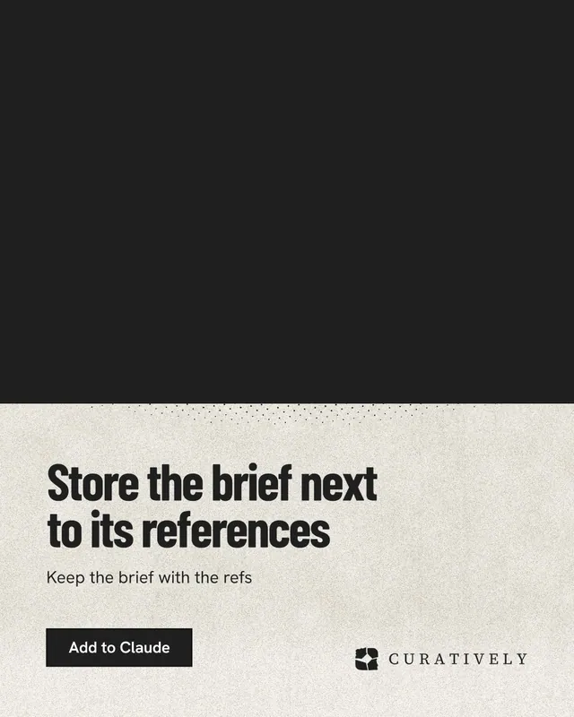 Instagram portrait post for Curatively: "Store the brief next to its references". Ink sticker style, bottom layout, dark palette in black, yellow.
