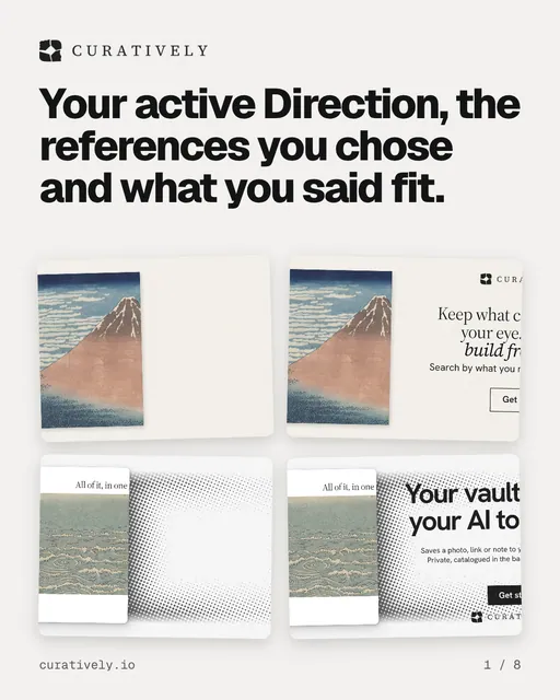 Carousel for Curatively: "Your active Direction, the references you chose and what you said fit.". Collection carousel, 8 slides, light palette.