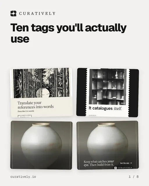 Carousel for Curatively: "Ten tags you'll actually use". Collection carousel, 8 slides, light palette.
