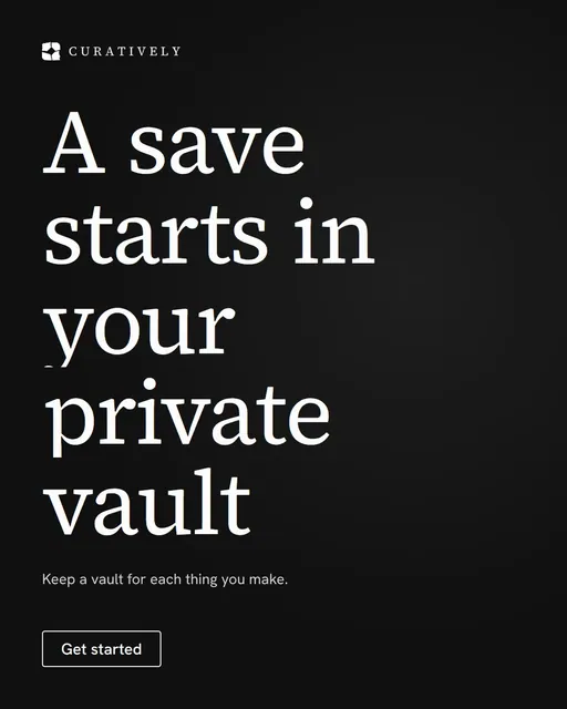Video for Curatively: "A save starts in your private vault". Doc motion loop, 8.0 s, dark palette.