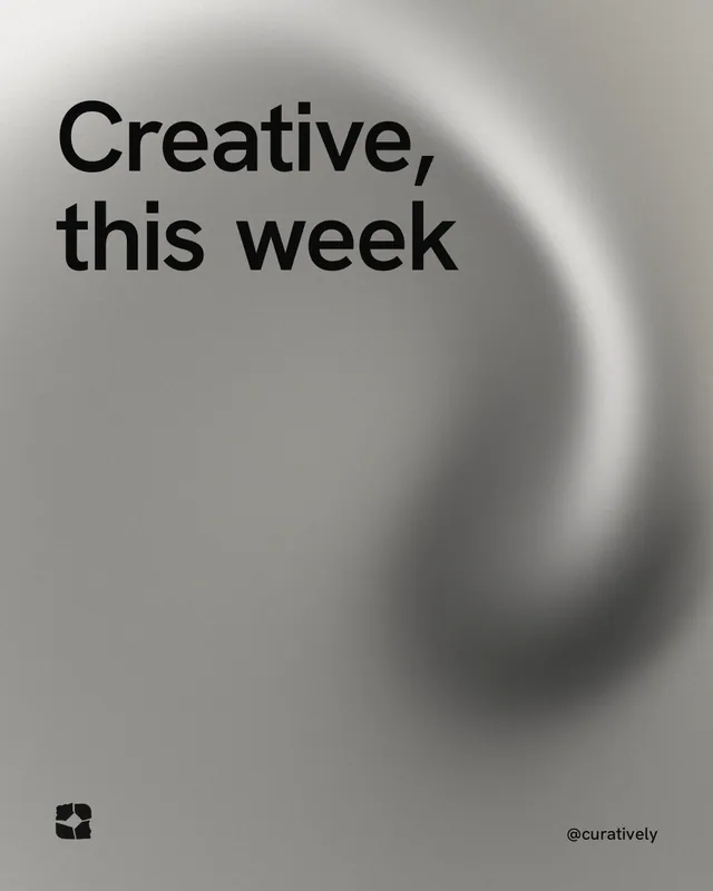 Instagram portrait post for Curatively: "Creative, this week". Auto 4x5 style, technique:shader field layout, light palette in grey.