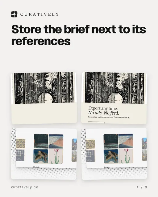 Carousel for Curatively: "Store the brief next to its references". Collection carousel, 8 slides, light palette.