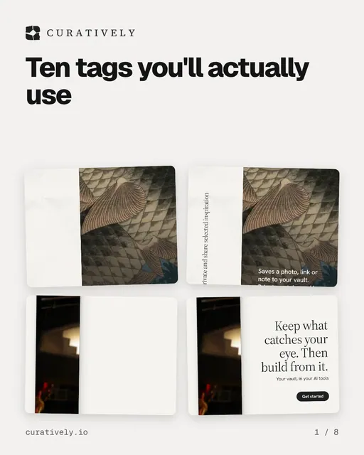 Carousel for Curatively: "Ten tags you'll actually use". Collection carousel, 8 slides, light palette.