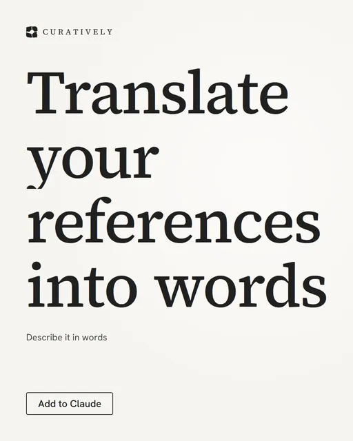 Video for Curatively: "Translate your references into words". Doc motion loop, 8.0 s, light palette.