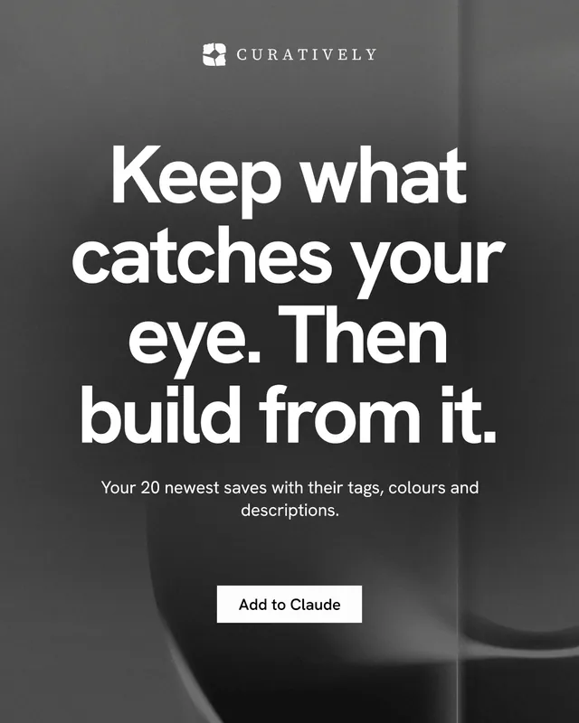 Instagram portrait post for Curatively: "Keep what catches your eye. Then build from it." Swiss style, centred layout, dark palette in black, grey.