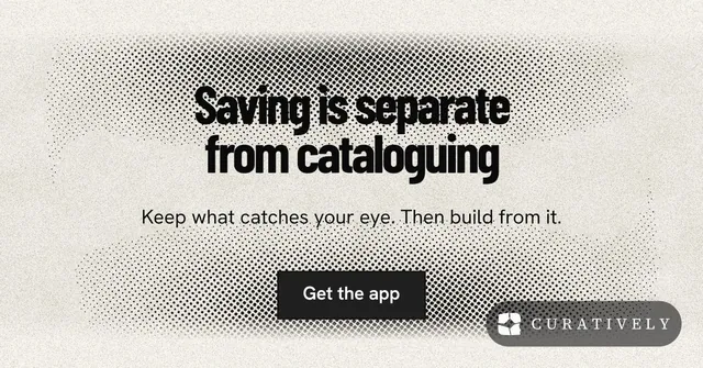 Social ad for Curatively: "Saving is separate from cataloguing". Ink sticker style, centred layout, light palette in white, grey, yellow.