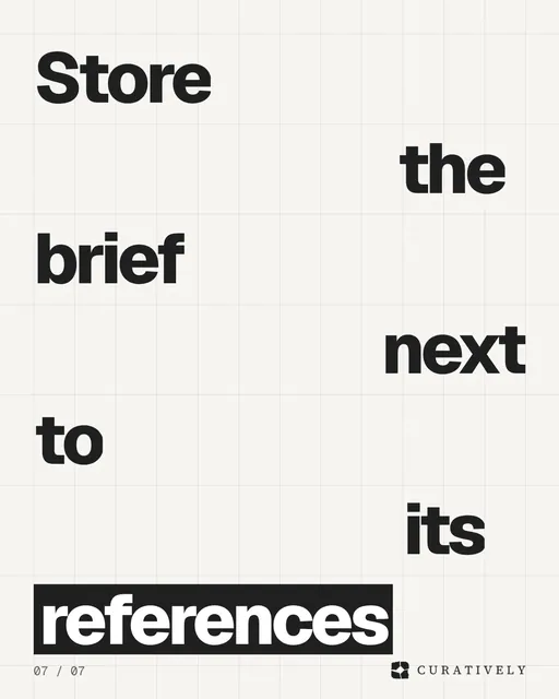 Video for Curatively: "Store the brief next to its references". Kinetic type grid, 6.0 s, light palette.