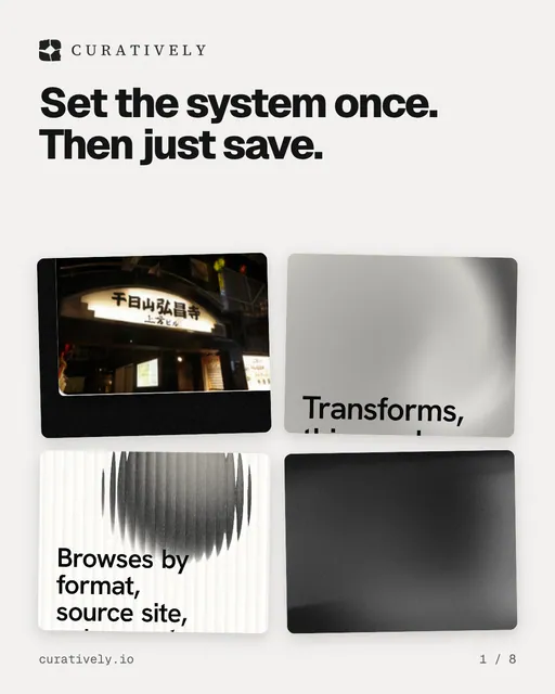 Carousel for Curatively: "Set the system once. Then just save.". Collection carousel, 8 slides, light palette.