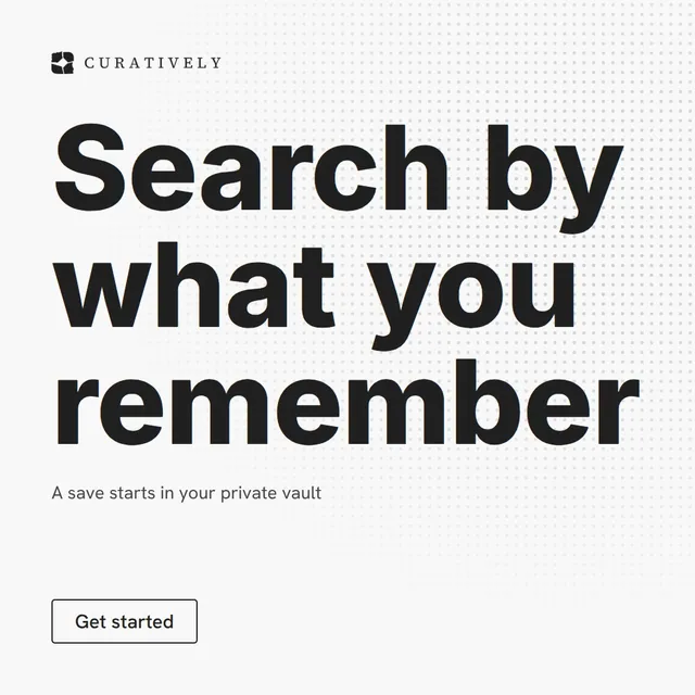 Video for Curatively: "Search by what you remember". Doc motion loop, 6.0 s, light palette.