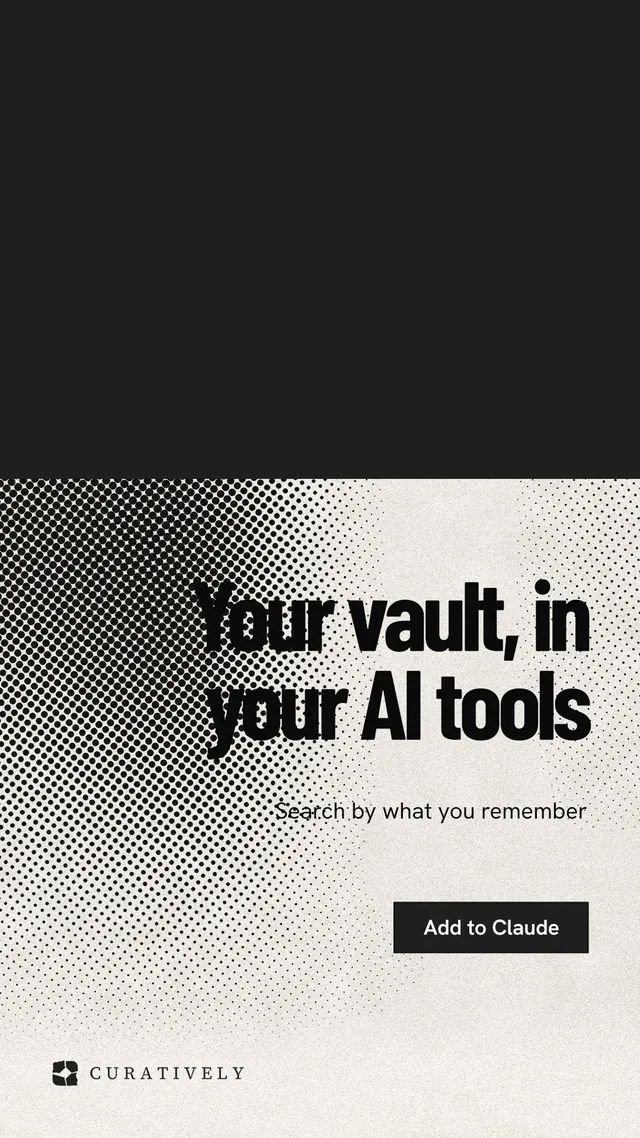 Instagram story for Curatively: "Your vault, in your AI tools". Ink sticker style, right layout, light palette in black, yellow, grey.