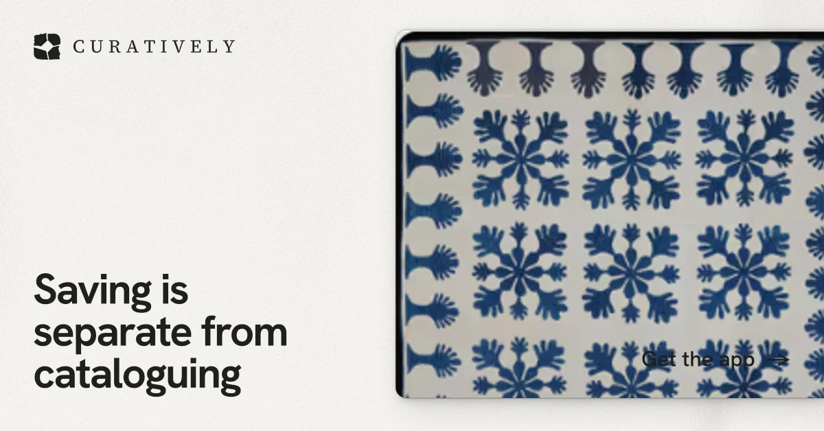 Social ad for Curatively: "Saving is separate from cataloguing". Swiss style, image led layout, light palette in white, grey.