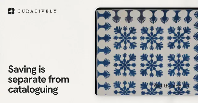 Social ad for Curatively: "Saving is separate from cataloguing". Swiss style, image led layout, light palette in white, grey.