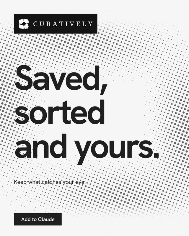 Instagram portrait post for Curatively: "Saved, sorted and yours." Swiss style, announce layout, light palette in white, grey.
