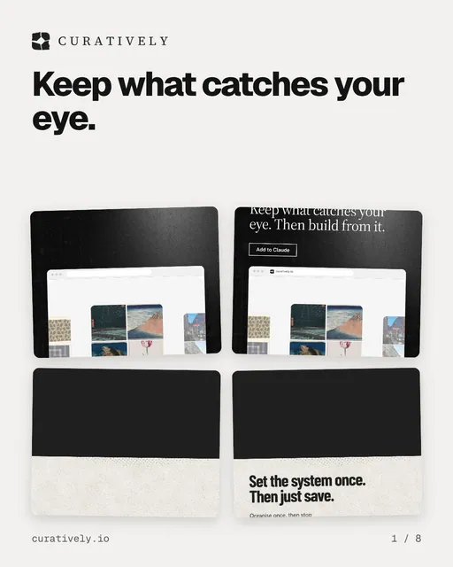 Carousel for Curatively: "Keep what catches your eye.". Collection carousel, 8 slides, light palette.