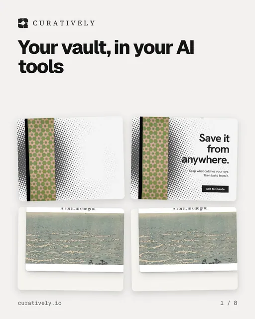 Carousel for Curatively: "Your vault, in your AI tools". Collection carousel, 8 slides, light palette.