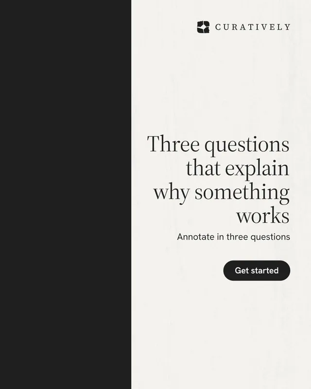 Instagram portrait post for Curatively: "Three questions that explain why something works". Data card style, right layout, light palette in black, white.