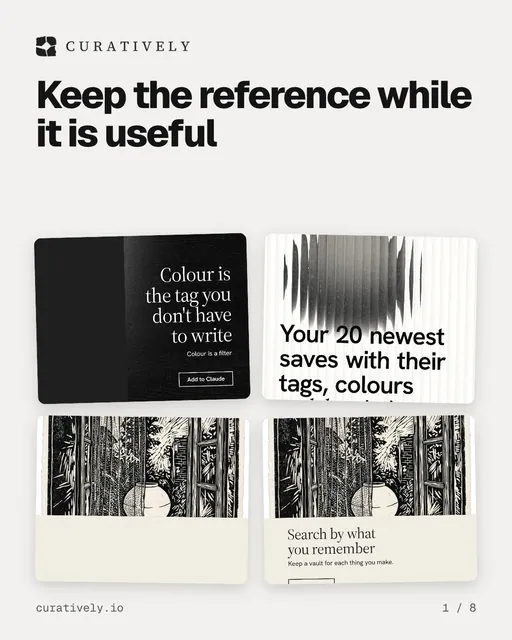 Carousel for Curatively: "Keep the reference while it is useful". Collection carousel, 8 slides, light palette.