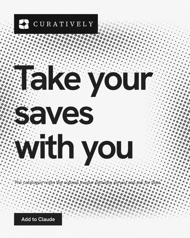 Instagram portrait post for Curatively: "Take your saves with you". Swiss style, announce layout, light palette in white, grey.
